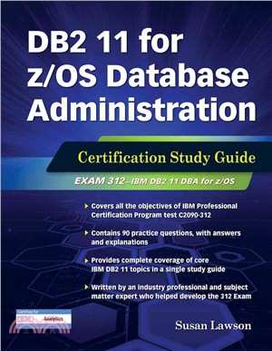DB2 11 for Z/Os Database Administration ― Certification Study Guide