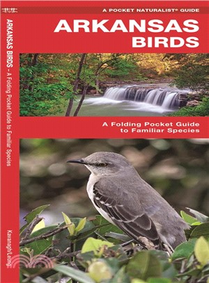 Arkansas Birds ─ A Folding Pocket Guide to Familiar Species