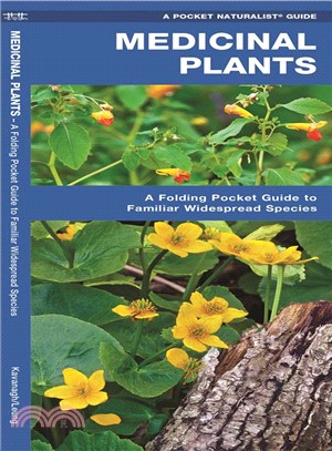 Medicinal Plants ─ A Folding Pocket Guide to Familiar Widespread Species