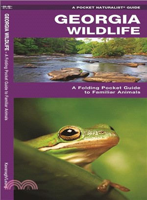 Georgia Wildlife ─ An Introduction to Familiar Species