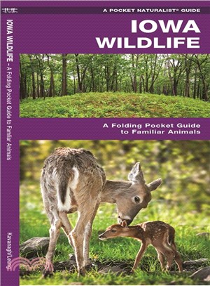 Iowa Wildlife ─ An Introduction to Familiar Species