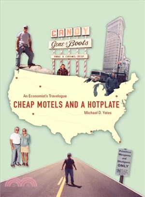 Cheap Motels And a Hotplate: An Economist's Travelogue