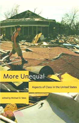 More Unequal ― Aspects of Class in the United States