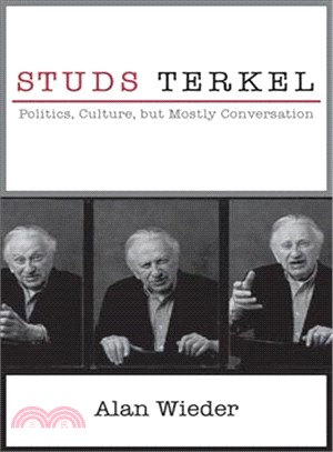 Studs Terkel ─ Politics, Culture, but Mostly Conversation