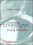 Nutrition Counseling in the Treatment of Eating Disorders