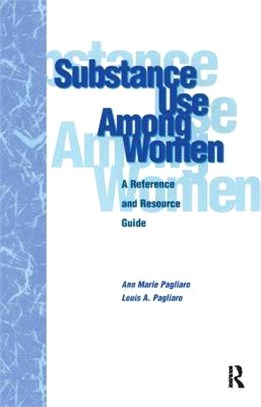 Substance Use Among Women ─ A Reference and Resource Guide