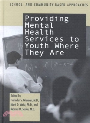 Providing Mental Health Services to Youth Where They Are ― School and Community-Based Approaches