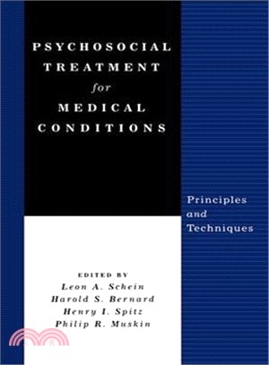 Psychosocial Treatment for Medical Conditions ― Principles and Techniques