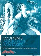 Women's Aggressive Fantasies ─ A Post-jungian Exploration Of Self-hatred, Love And Agency