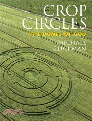 Crop Circles ─ The Bones of God