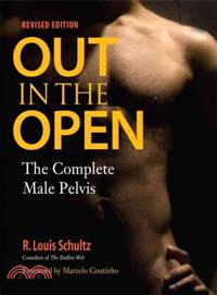 Out in the Open ─ The Complete Male Pelvis