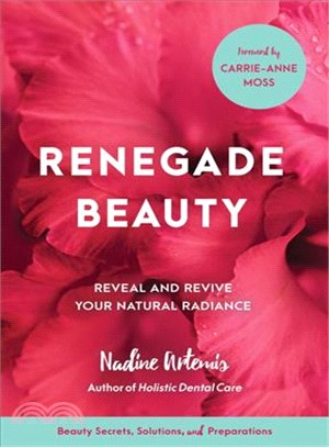 Renegade Beauty ─ Reveal and Revive Your Natural Radiance