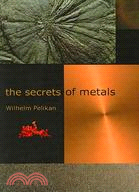 Secrets of Metals