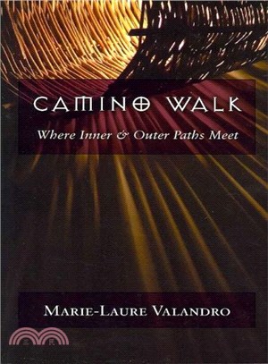 Camino Walk ― Where Inner & Outer Paths Meet