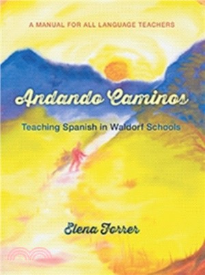Andando Caminos：Teaching Spanish in Waldorf Schools