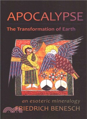Apocalypse, the Transformation of Earth ― An Esoteric Mineralogy