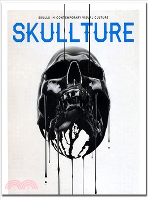 Skullture ― Skulls in Contemporary Visual Culture