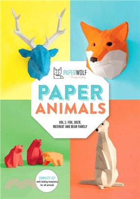 Paper Animals - Volume 1：Fox, Deer, Meerkat and Bear Family