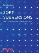 Soft Subversions, new edition