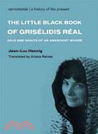 Little Black Book of Grisélidis Réal