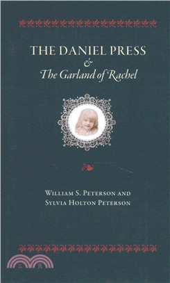 The Daniel Press and the Garland of Rachel