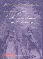 On Women, Love, and Family