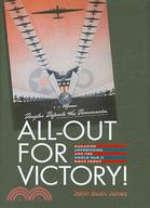 All-Out for Victory!: Magazine Advertising and the World War II Home Front