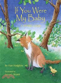 If you were my baby : a wildlife lullaby