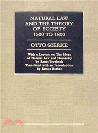 Natural Law and the Theory of Society, 1500 to 1800
