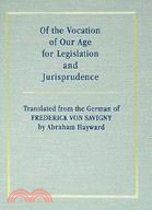 The Vocation of Our Age for Legislation and Jurisprudence