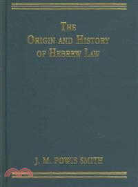 The Origin And History Of Hebrew Law