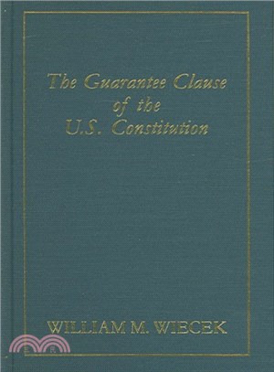 The Guarantee Clause Of The U.s. Constitition