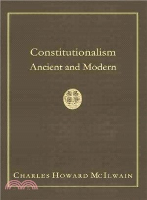Constitutionalism ― Ancient And Modern