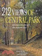 212 Views of Central Park ─ Experiencing New York City's Jewel from Every Angle