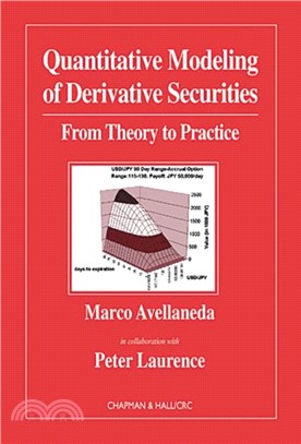 Quantitative Modeling of Derivative Securities：From Theory To Practice