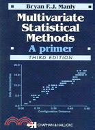 Multivariate Statistical Methods: A Primer