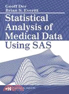 Statistical Analysis of Medical Data Using SAS