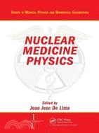 Nuclear Medicine Physics