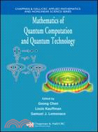 Mathematics of Quantum Computation and Quantum Technology