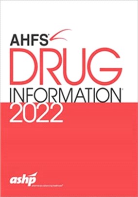 AHFS Drug Information 2022