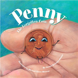 Penny: The Forgotten Coin