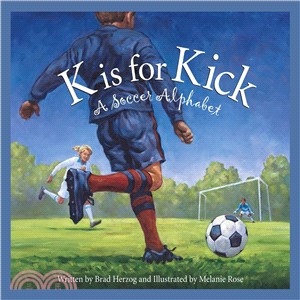 K Is for Kick ─ A Soccer Alphabet