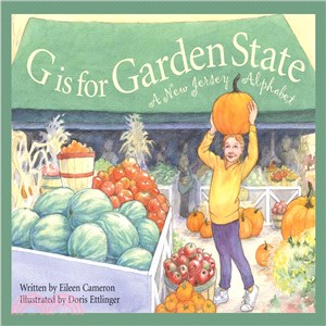 G Is for Garden State ─ A New Jersey Alphabet