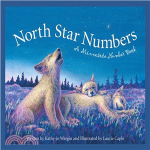 North Star Numbers: A Minnesota Number Book