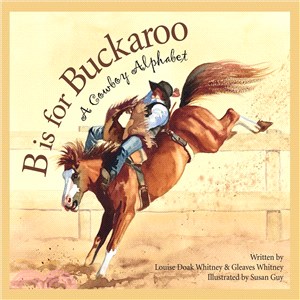 B Is for Bookaroo ─ A Cowboy Alphabet