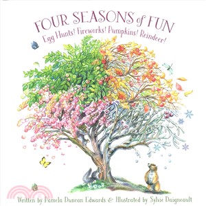 Four Seasons of Fun ― Egg Hunts! Fireworks! Pumpkins! Reindeer!
