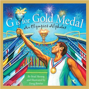 G Is for Gold Medal ─ An Olympics Alphabet