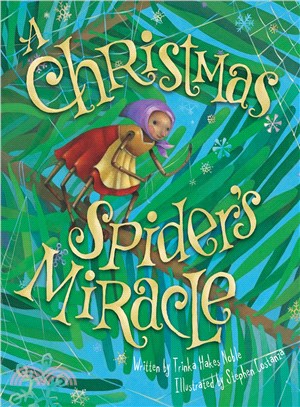 A Christmas Spider's Miracle