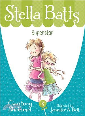 Stella Batts : superstar /