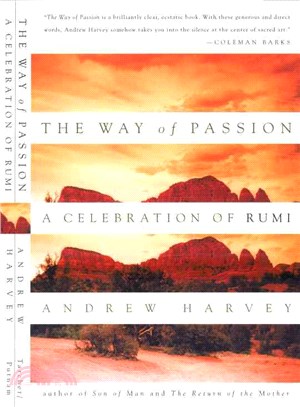 The Way of Passion ─ A Celebration of Rumi